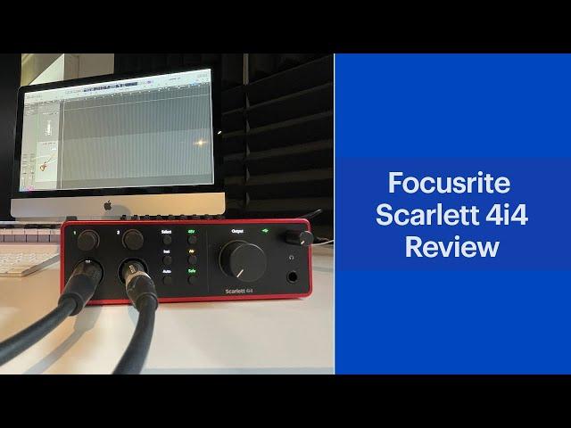 Focusrite 4th-generation Scarlett 4i4 Audio Interface Review