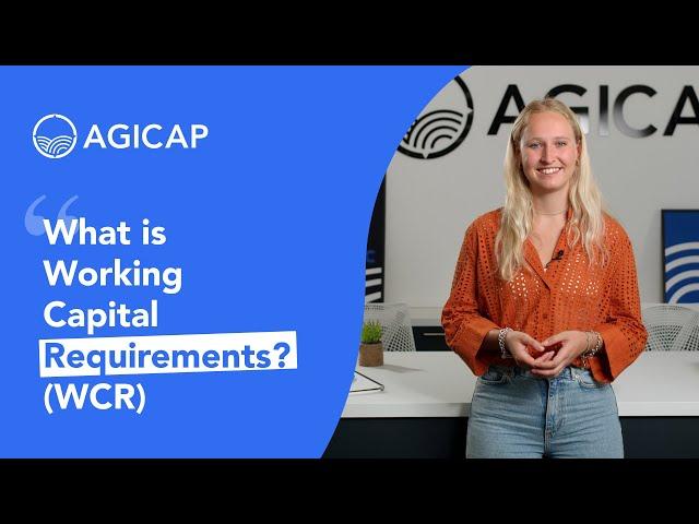  What is Working Capital Requirement (WCR) ?
