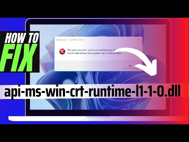  How To Fix api-ms-win-crt-runtime-l1-1-0.dll Missing/Not Found Error Windows 10/11/7 32/64 bit