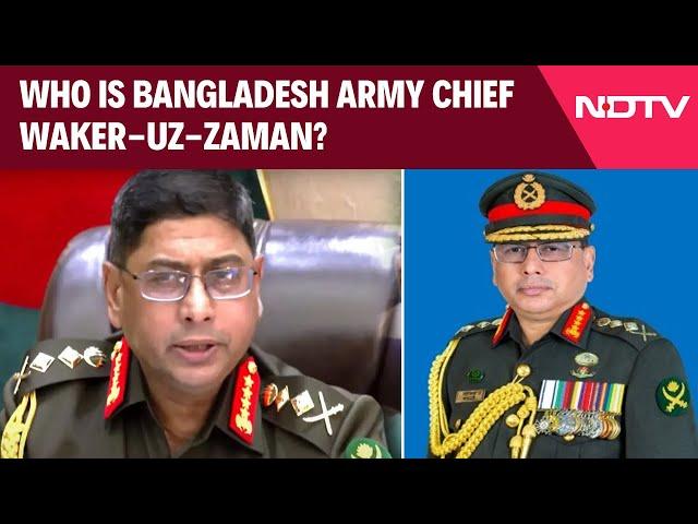 Bangladesh News | Who Is Waker-Uz-Zaman, Army General To Take Bangladesh Charge