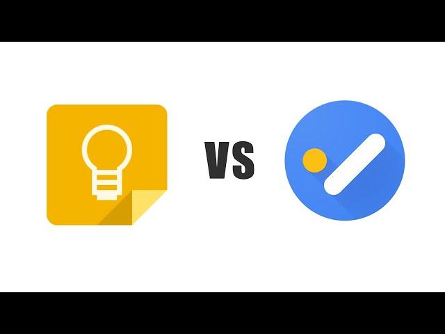 Difference between Google Keep and Task