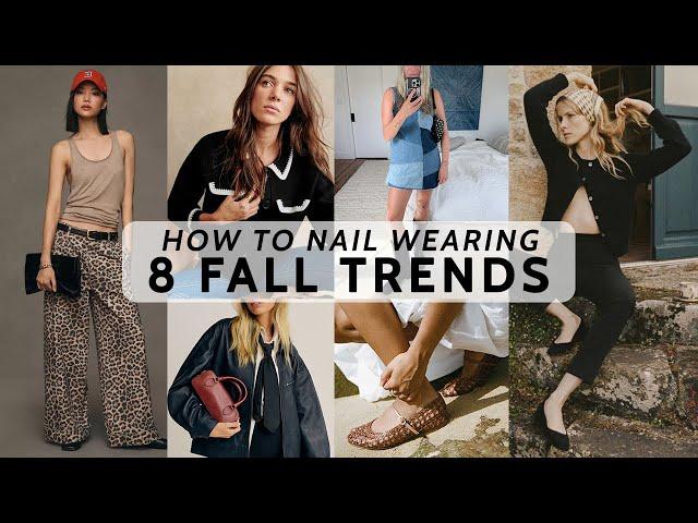 How To Nail The 8 Most Important Fall Trends of 2024 #falltrends #fallfashion