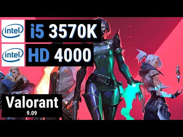 Core i5 3570K + HD Graphics 4000 vs VALORANT