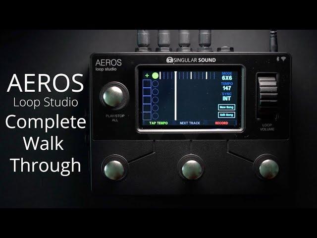 Aeros Loop Studio 2x2 & 6x6 Mode - Complete Walkthrough for Live Looping