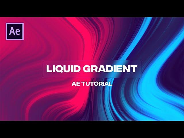 Fluid Gradient Animation in After Effects - After Effects Tutorial