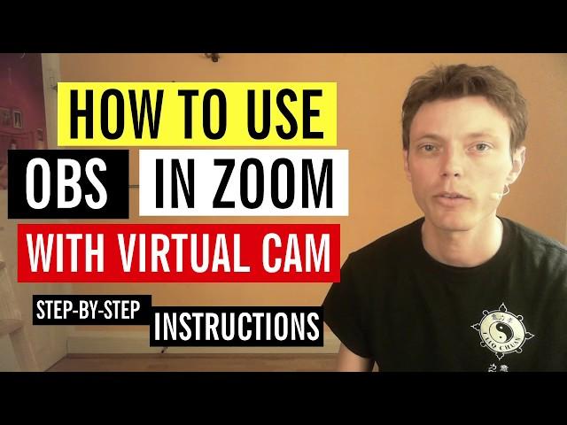 How to use OBS Studio in a Zoom Meeting with Virtual Cam