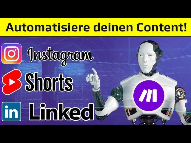 Short & Reel Automatisierung – Kopiere meine Strategie 1:1 und spare 90% Zeit!