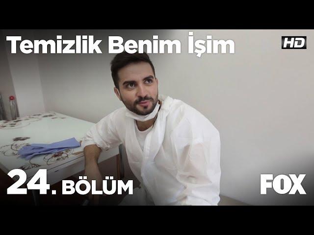 Temizlik Benim İşim 24. Bölüm