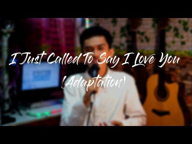 I Just Called To Say I Love You (Adaptation) | Sa Likod Ng Isang Awit