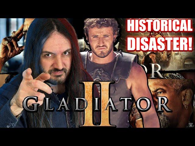 Gladiator 2 IS A MESS! All Historical Inaccuracies Exposed!