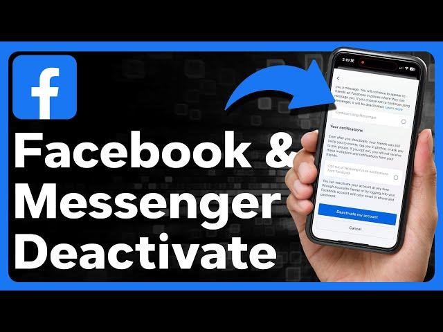 How To Deactivate Facebook And Messenger Account