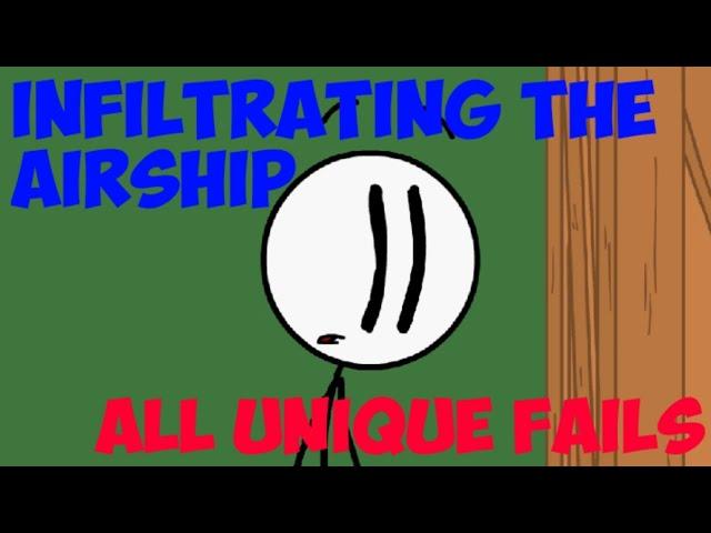 Infiltrating the Airship (Henry Stickmin Series) - All Unique Fails [Android]