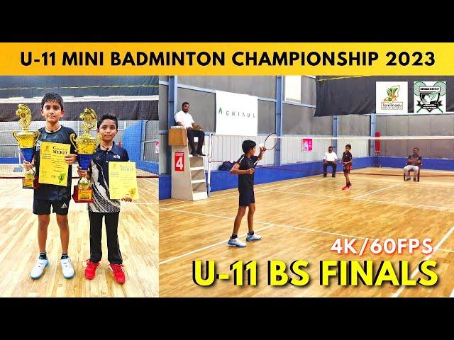 UNDER 11 BOY'S SINGLES FINALS  | TAMILNADU MINI BADMINTON CHAMPIONSHIP 2023 - CHENNAI