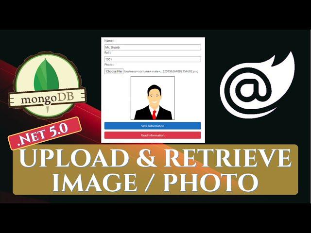 Blazor : Save and Display Image/Photo From MongoDB || NoSQL || .NET 5.0
