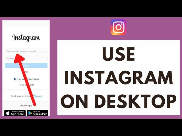 How To Use Instagram On PC (2022)