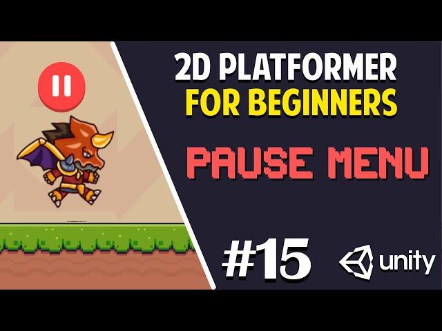 Unity 2D Platformer for Complete Beginners - #15 PAUSE MENU