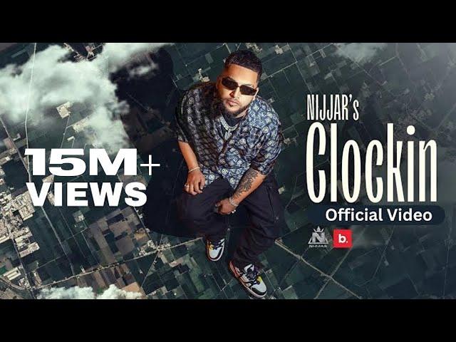 @Nijjar  - Clockin ( Official Music Video ) @deepjanduofficial | #punjabi Song