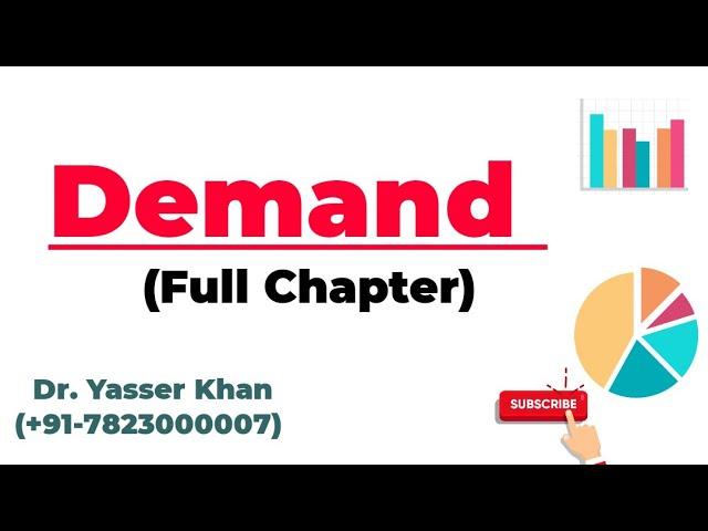 Demand | Theory Of Demand | Theory Of Demand Full Chapter | Consumer Behaviour | Microeconomics