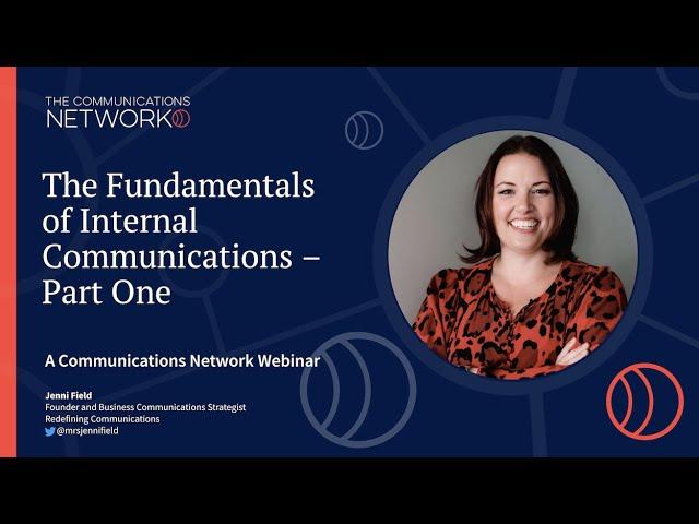 Webinar: The Fundamentals of Internal Communications – Part One