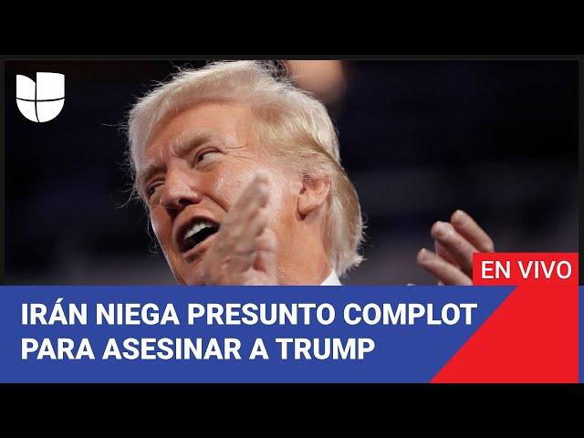 Edición Digital: Irán niega estar implicado en un presunto complot para asesinar a Trump