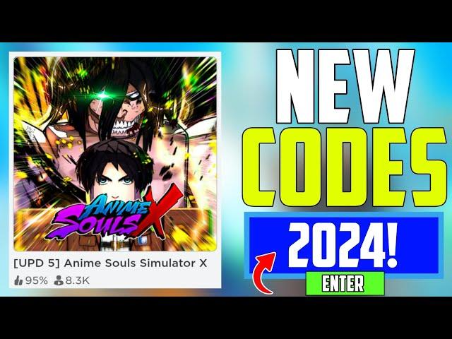 *SECRET UPDATE!* | ANIME SOULS SIMULATOR X CODES 2024 (UPD 5)