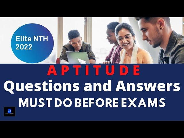 Wipro Elite NTH 2021/2022 - APTITUDE QUESTIONS and ANSWERS | MUST DO BEFORE EXAMS | Sample Questions