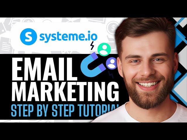 Systeme.io Email Marketing Tutorial 2024: How to Send Emails Using Systeme.io