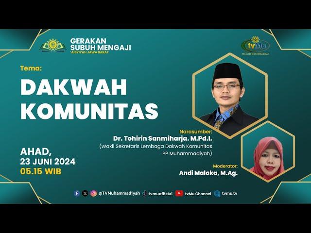 [LIVE] GSM 'Aisyiyah Jawa Barat | Dakwah Komunitas | Dr. Tohirin Sanmiharja. M.Pd.I.