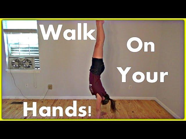 How To Walk On Your Hands | Gymnastics Tutorial