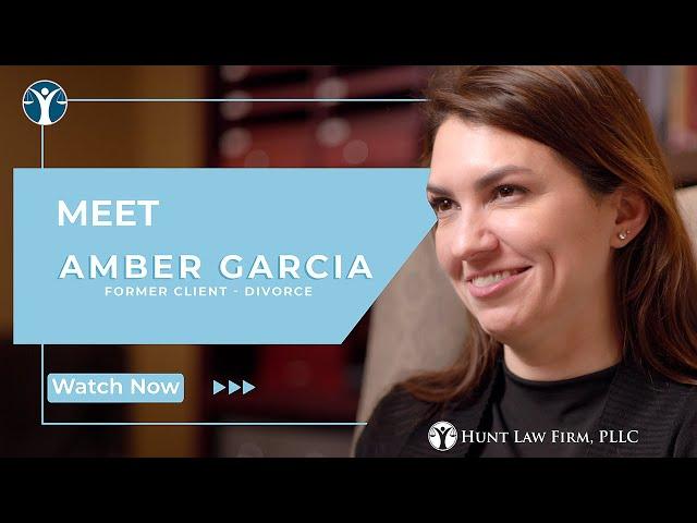 Amber's Experience with Hunt Law Firm, PLLC