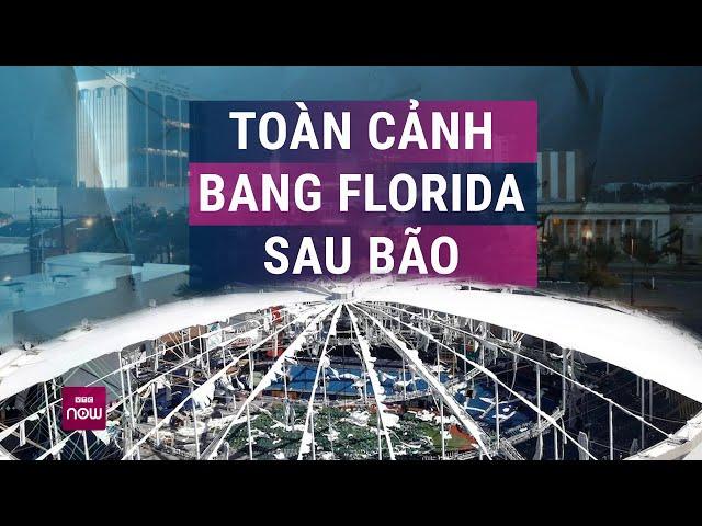 Toàn cảnh từ trên cao: Bang Florida, Mỹ tan tác sau "cơn thịnh nộ" của siêu bão Milton | VTC