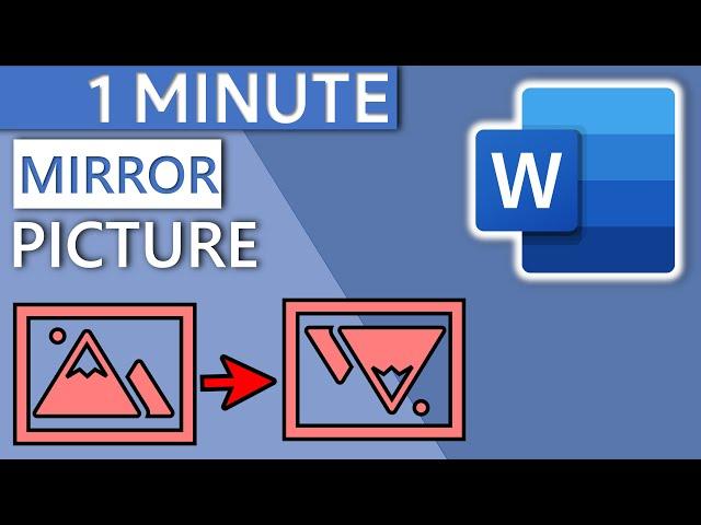 Mirror Image in Word Document (2019/2020) | Flip Image