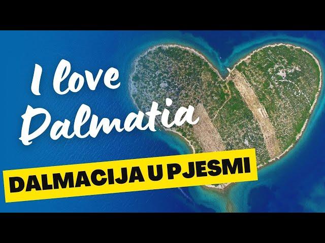 Pjesme o Dalmaciji | Mišo, Coce, Hari, Bralić, Šufit... | I love Dalmatia | Heart of the Adriatic