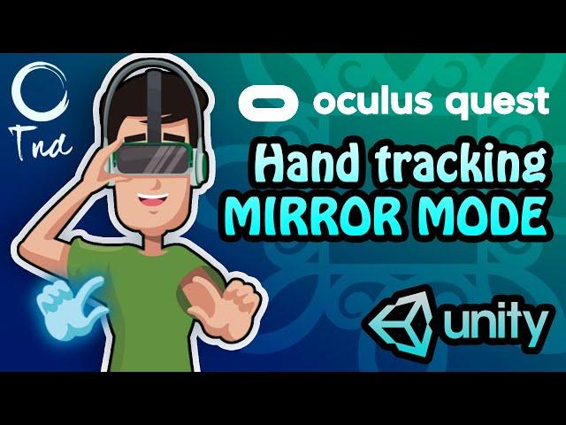 Mirror Mode - Unity - Oculus Quest Tutorial