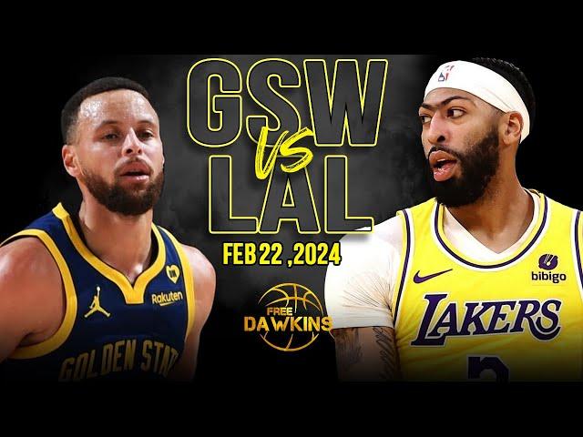 Golden State Warriors vs Los Angeles Lakers Full Game Highlights | Feb 22, 2024 | FreeDawkins