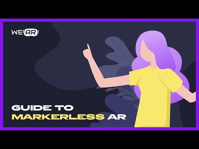 Markerless AR explained