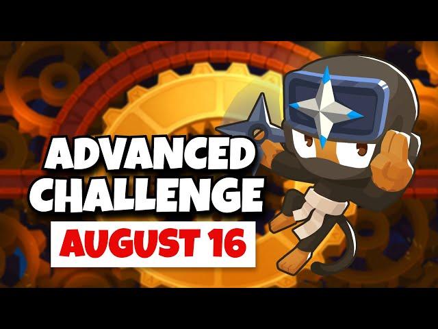 BTD6 Advanced Challenge | Nuh Uh | August 16, 2024