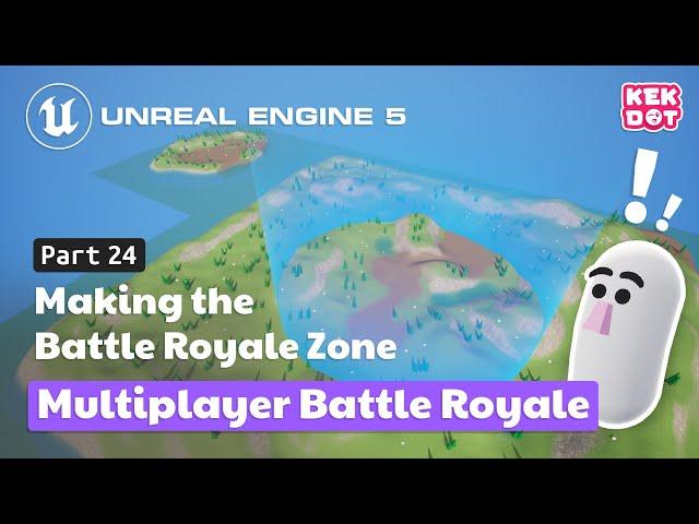 Making the Battle Royale Zone | 24 | Multiplayer Battle Royale | Tutorial | Unreal Engine 5