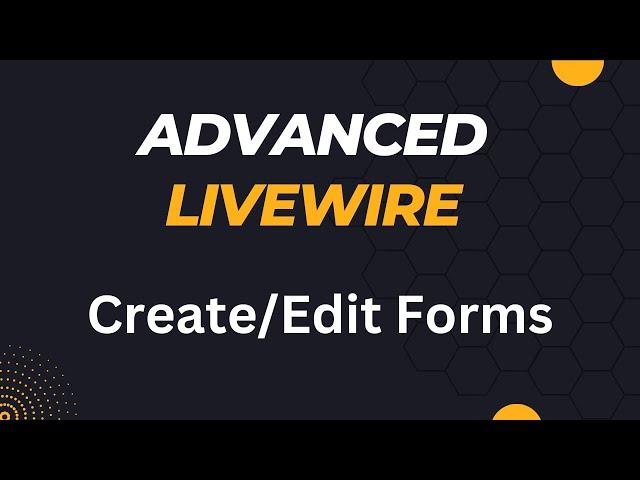Livewire: Same Component for Create and Edit Forms