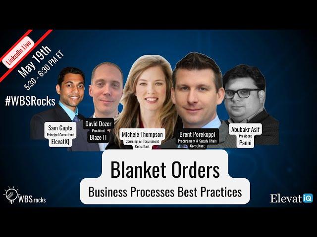 Blanket Orders Business Processes and Best Practices