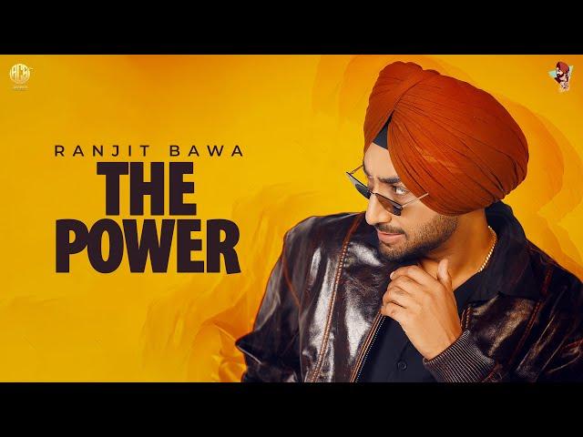 THE POWER | Ranjit Bawa | Sukh Aamad | Black Virus | Momentum EP | New Punjabi Songs 2025