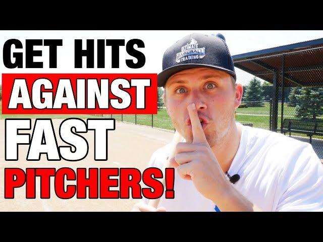 Secrets to Getting Hits Off FAST Pitchers