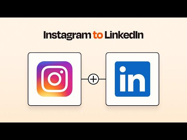 Easily Connect Instagram to LinkedIn with this Zapier Integration Tutorial!