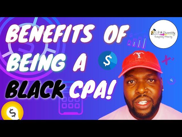 Why You Should Be A Black CPA!