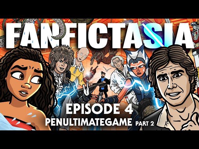 FANFICTASIA - Penultimategame Pt 2 - TOON SANDWICH