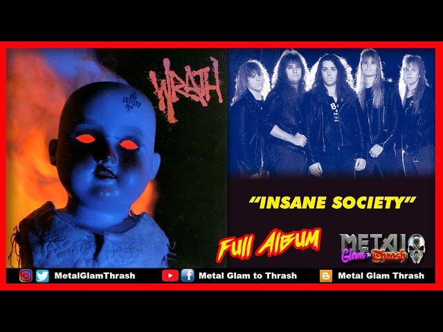 WRATH - "Insane Society" (1990) FULL ALBUM