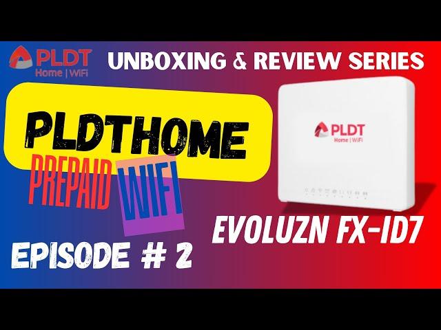 EVOLUZN FX ID7 | PLDTHOME PREPAID WIFI