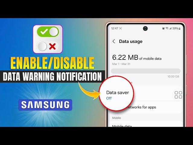 How to Enable or Disable Data Saver on Samsung Galaxy