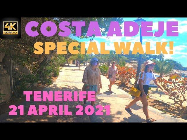 TENERIFE - TODAY A SPECIAL WALK ON COSTA ADEJE - 21 APRIL 2021