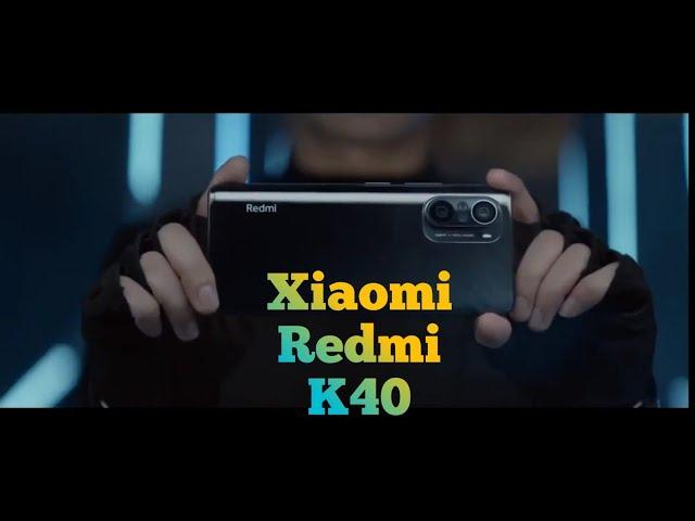 Xiaomi Redmi K40 | Launch in 21st June 2021